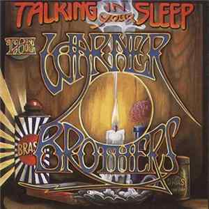 The Warner Brothers - Talking In Your Sleep Album