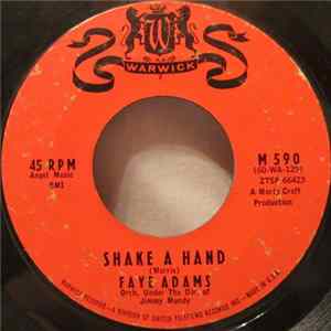 Faye Adams - Shake A Hand / It Hurts Me To My Heart Album