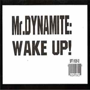 Mr. Dynamite - Wake Up! Album