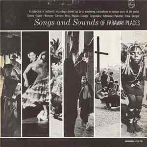 Various - Songs And Sounds Of Faraway Places Album