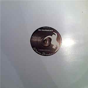DJ Harmony - Hear Me Now / Future Music Album