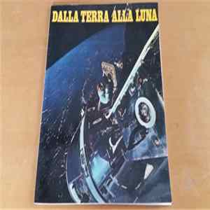 Mario Leone - Dalla Terra Alla Luna Album