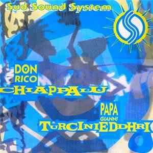 Sud Sound System - Chiappalu Album