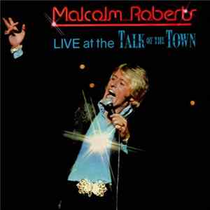 Malcolm Roberts - Live At The Talk Of The Town Album