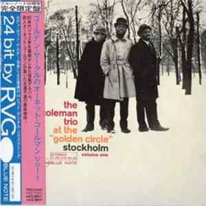 The Ornette Coleman Trio - At The "Golden Circle" Stockholm - Volume One Album