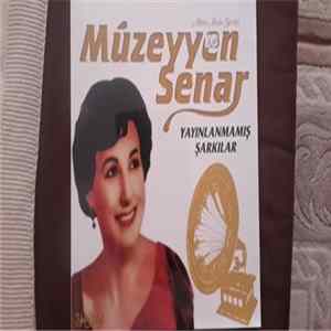 Müzeyyen Senar - Yayınlanmamış Şarkılar Album