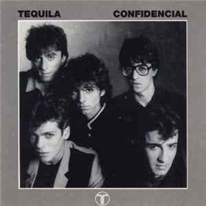 Tequila - Confidencial Album