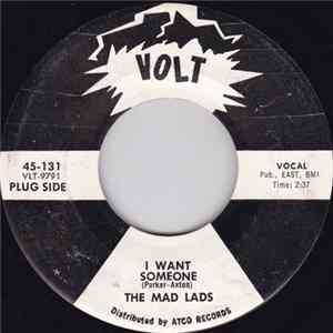 The Mad Lads - I Want Someone / Nothing Can Break Through Album