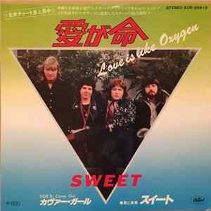 Sweet - Love Is Like Oxygen Album