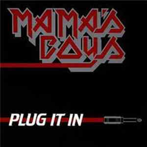 Mama's Boys - Plug It In Album