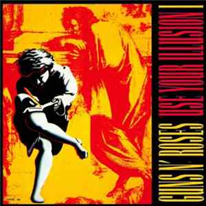 Guns N' Roses - Use Your Illusion I Album
