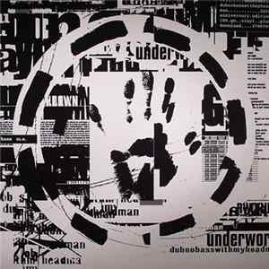 Underworld - Dubnobasswithmyheadman Album