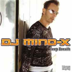 DJ Mind-X - Deep Breath Album