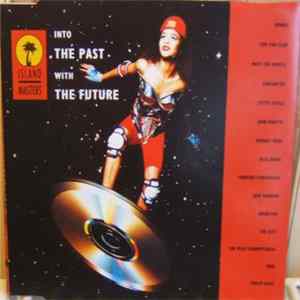 Various - Into The Past With The Future Album