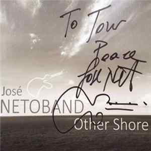 José Netoband - Other Shore Album