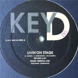 Key D - Livin' On Stage Album