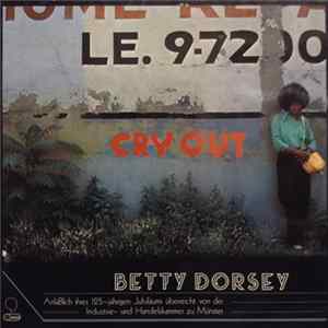 Betty Dorsey - Cry Out Album