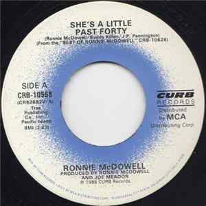Ronnie McDowell - She's A Little Past Forty Album