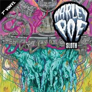 Harley Poe - 7 Inches of Hell: Sloth Album