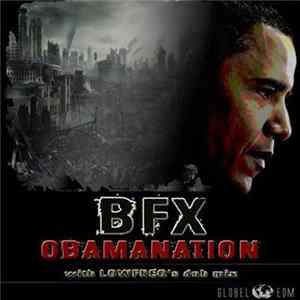 BFX - Obamanation Album