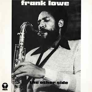Frank Lowe - The Other Side Album