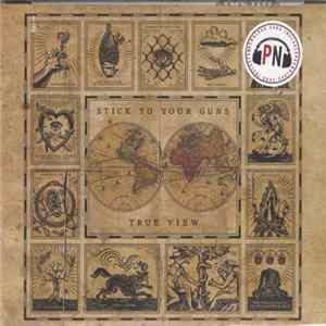 Stick To Your Guns - True View Album