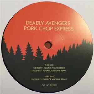 Deadly Avenger - Pork Chop Express Album