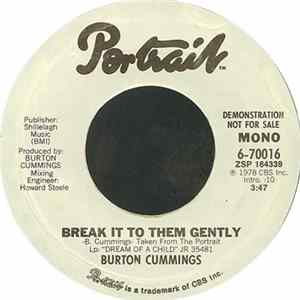 Burton Cummings - Break It To Them Gently Album