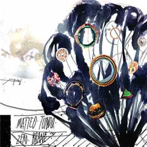 Matteo Tundo - Zero Brane Album