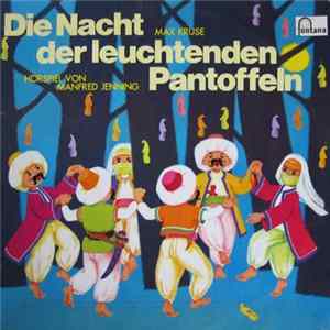 Max Kruse - Die Nacht Der Leuchtenden Pantoffeln Album