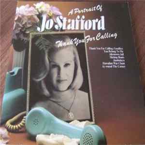 Jo Stafford - Thank You For Calling ∙ A Portrait Of Jo Stafford Album