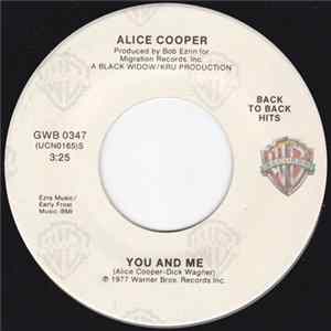Alice Cooper - You And Me / I Never Cry Album