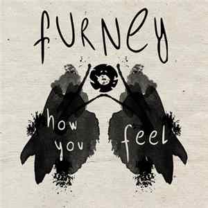 Furney - How You Feel Album