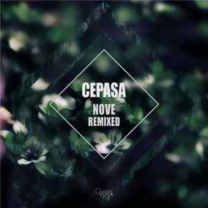 Cepasa - Nove (Remixed) Album