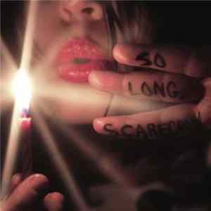 Scarling. - So Long, Scarecrow Album