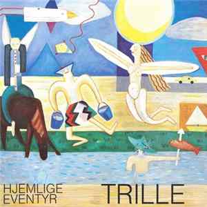 Trille - Hjemlige Eventyr Album