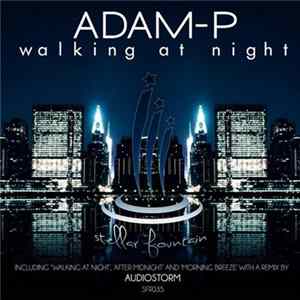 Adam-P - Walking At Night Album
