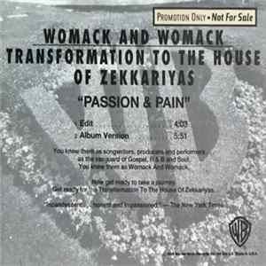 Womack And Womack Transformation To The House Of Zekkariyas - Passion & Pain Album