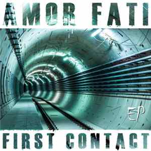 Amor Fati - First Contact EP Album
