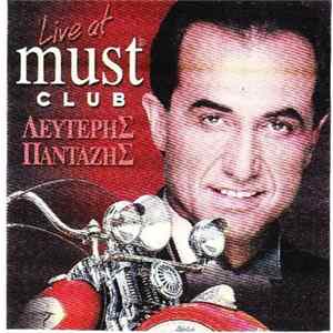 Λευτέρης Πανταζής - Live At Must Club Album