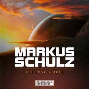 Markus Schulz - The Lost Oracle Album