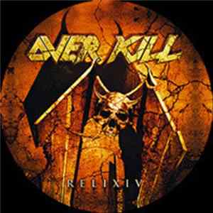 Overkill - ReliXIV Album