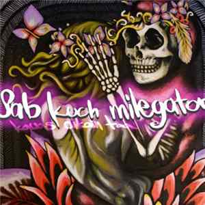 Sab Kuch Milegator - Kauas Aikain Taa Album