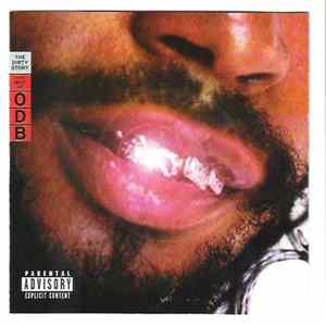 Ol' Dirty Bastard - The Dirty Story: The Best Of ODB Album