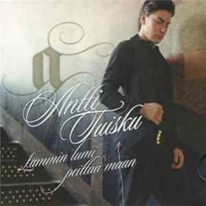 Antti Tuisku - Lämmin Lumi Peittää Maan Album