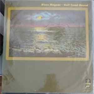 Blues Magoos - Gulf Coast Bound Album