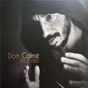 Dom Colmé - Dans Les Cordes Album