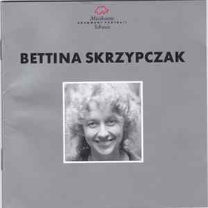 Bettina Skrzypczak - Bettina Skrzypczak Album