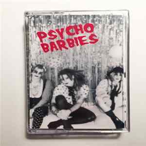 Psycho Barbies - Psycho Barbies Album