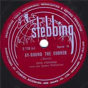 Esme Stephens With The Zodiac Mellotones / Mavis Rivers, Julian Lee With The Zodiac Mellotones - Ay-Round The Corner Album